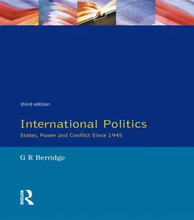 Berridge | International Politics | Buch | 978-1-138-83611-2 | www.sack.de