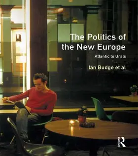 Budge / Newton |  The Politics of the New Europe | Buch |  Sack Fachmedien