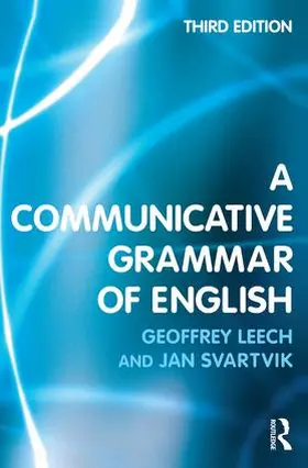 Leech / Svartvik |  A Communicative Grammar of English | Buch |  Sack Fachmedien