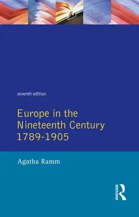 Grant / Temperley / Ramm |  Grant and Temperley's Europe in the Nineteenth Century 1789-1905 | Buch |  Sack Fachmedien