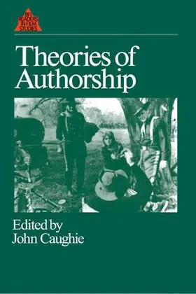 Caughie | Theories of Authorship | Buch | 978-1-138-83711-9 | sack.de