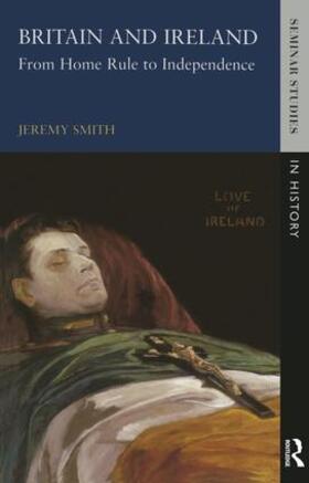 Smith | Britain and Ireland | Buch | 978-1-138-83715-7 | sack.de