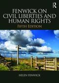 Fenwick / Edwards |  Fenwick on Civil Liberties & Human Rights | Buch |  Sack Fachmedien