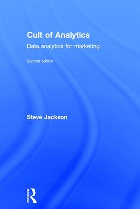 Jackson | Cult of Analytics | Buch | 978-1-138-83798-0 | sack.de