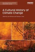 Bristow / Ford |  A Cultural History of Climate Change | Buch |  Sack Fachmedien