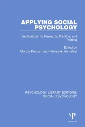Deutsch / Hornstein |  Applying Social Psychology | Buch |  Sack Fachmedien