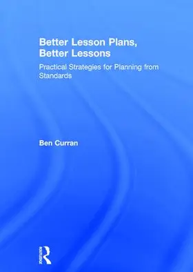 Curran |  Better Lesson Plans, Better Lessons | Buch |  Sack Fachmedien