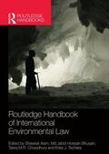Alam / Techera / Hossain Bhuiyan |  Routledge Handbook of International Environmental Law | Buch |  Sack Fachmedien