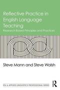 Walsh / Mann |  Reflective Practice in English Language Teaching | Buch |  Sack Fachmedien