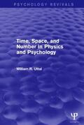 Uttal |  Time, Space, and Number in Physics and Psychology | Buch |  Sack Fachmedien