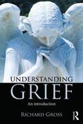Gross |  Understanding Grief | Buch |  Sack Fachmedien
