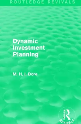 Dore | Dynamic Investment Planning | Buch | 978-1-138-83984-7 | sack.de