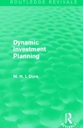 Dore | Dynamic Investment Planning | Buch | 978-1-138-83986-1 | sack.de