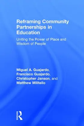 Guajardo / Janson / Militello |  Reframing Community Partnerships in Education | Buch |  Sack Fachmedien