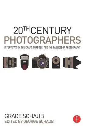 Schaub |  20th Century Photographers | Buch |  Sack Fachmedien