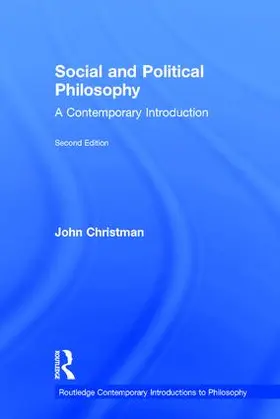 Christman | Social and Political Philosophy | Buch | 978-1-138-84160-4 | www.sack.de