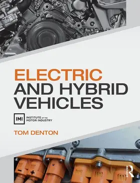 Denton |  Electric and Hybrid Vehicles | Buch |  Sack Fachmedien