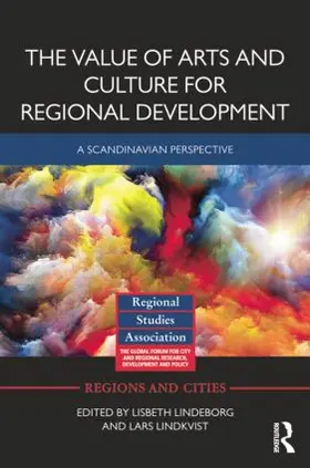 Lindeborg / Lindkvist | The Value of Arts and Culture for Regional Development | Buch | 978-1-138-84265-6 | sack.de