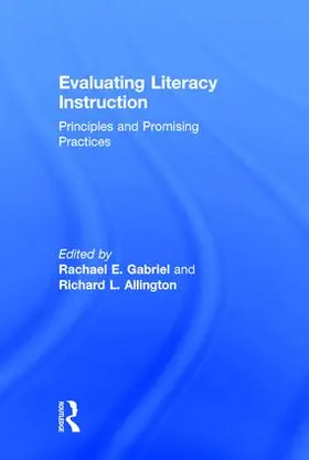 Gabriel / Allington |  Evaluating Literacy Instruction | Buch |  Sack Fachmedien