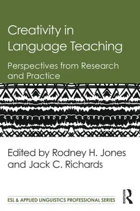 Jones / Richards |  Creativity in Language Teaching | Buch |  Sack Fachmedien