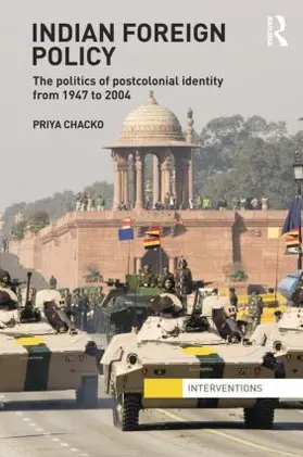 Chacko | Indian Foreign Policy | Buch | 978-1-138-84386-8 | sack.de