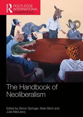 Springer / Birch / MacLeavy | Handbook of Neoliberalism | Buch | 978-1-138-84400-1 | www.sack.de