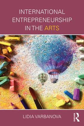 Varbanova | International Entrepreneurship in the Arts | Buch | 978-1-138-84435-3 | sack.de