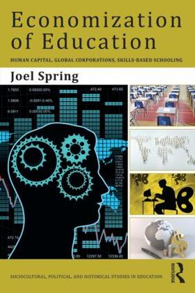 Spring |  Economization of Education | Buch |  Sack Fachmedien