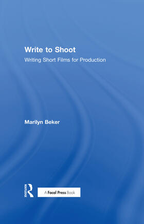 Beker | Write to Shoot | Buch | 978-1-138-84462-9 | sack.de