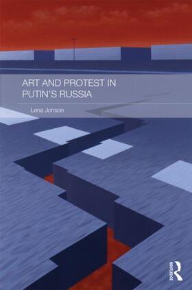Jonson | Art and Protest in Putin's Russia | Buch | 978-1-138-84495-7 | sack.de