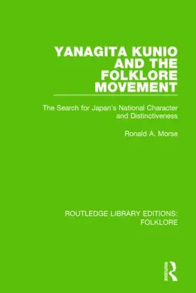 Morse | Yanagita Kunio and the Folklore Movement Pbdirect | Buch | 978-1-138-84568-8 | sack.de