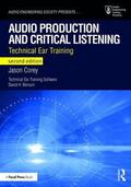 Corey |  Audio Production and Critical Listening | Buch |  Sack Fachmedien