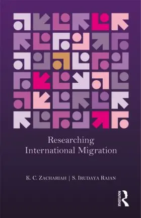 Zachariah / Rajan |  Researching International Migration | Buch |  Sack Fachmedien
