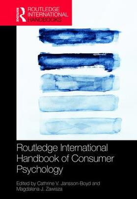 Jansson-Boyd / Zawisza | Routledge International Handbook of Consumer Psychology | Buch | 978-1-138-84649-4 | sack.de