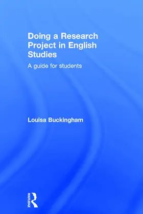 Buckingham |  Doing a Research Project in English Studies | Buch |  Sack Fachmedien