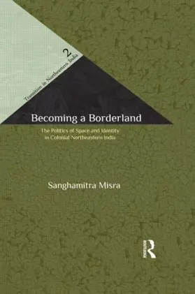 Misra |  Becoming a Borderland | Buch |  Sack Fachmedien