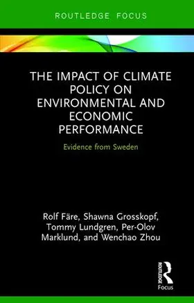 Färe / Grosskopf / Lundgren |  The Impact of Climate Policy on Environmental and Economic Performance | Buch |  Sack Fachmedien