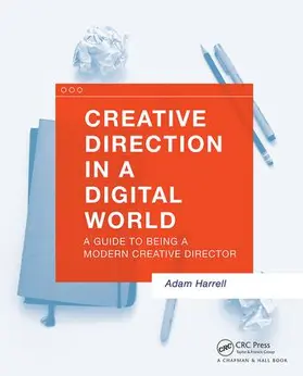 Harrell |  Creative Direction in a Digital World | Buch |  Sack Fachmedien