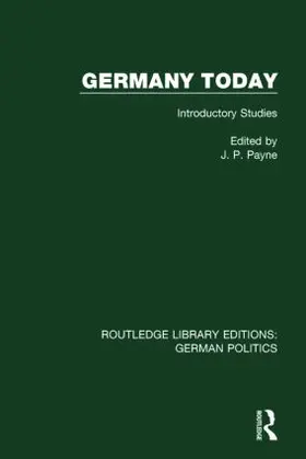 Payne |  Germany Today (RLE: German Politics) | Buch |  Sack Fachmedien