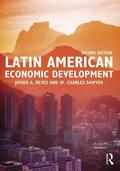 Sawyer / Reyes |  Latin American Economic Development | Buch |  Sack Fachmedien