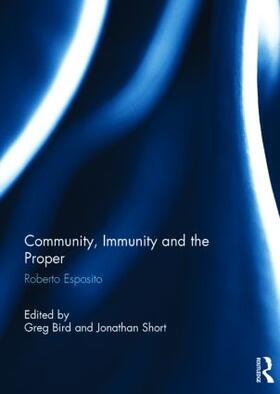Bird / Short |  Community, Immunity and the Proper | Buch |  Sack Fachmedien
