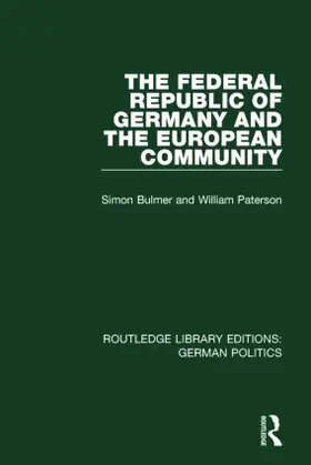 Paterson / Bulmer |  The Federal Republic of Germany and the European Community (RLE | Buch |  Sack Fachmedien