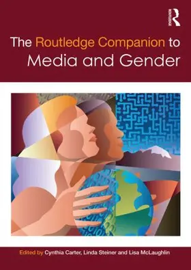 Carter / Steiner / Mclaughlin |  The Routledge Companion to Media & Gender | Buch |  Sack Fachmedien