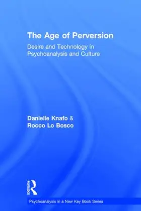 Knafo / Lo Bosco |  The Age of Perversion | Buch |  Sack Fachmedien