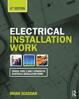 Scaddan |  Electrical Installation Work, 8th ed | Buch |  Sack Fachmedien