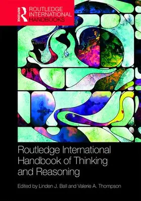 Ball / Thompson | International Handbook of Thinking and Reasoning | Buch | 978-1-138-84930-3 | sack.de