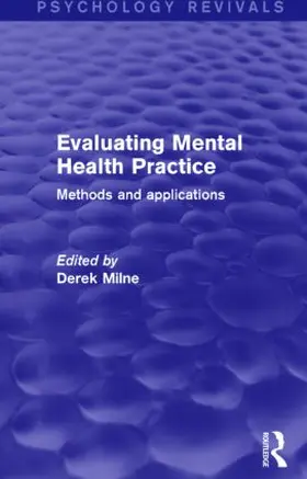 Milne | Evaluating Mental Health Practice | Buch | 978-1-138-84944-0 | www.sack.de