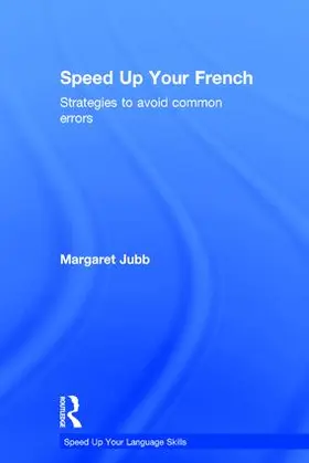 Jubb |  Speed up your French | Buch |  Sack Fachmedien