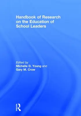 Young / Crow |  Handbook of Research on the Education of School Leaders | Buch |  Sack Fachmedien