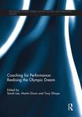 Lee / Dixon / Ghaye |  Coaching for Performance: Realising the Olympic Dream | Buch |  Sack Fachmedien